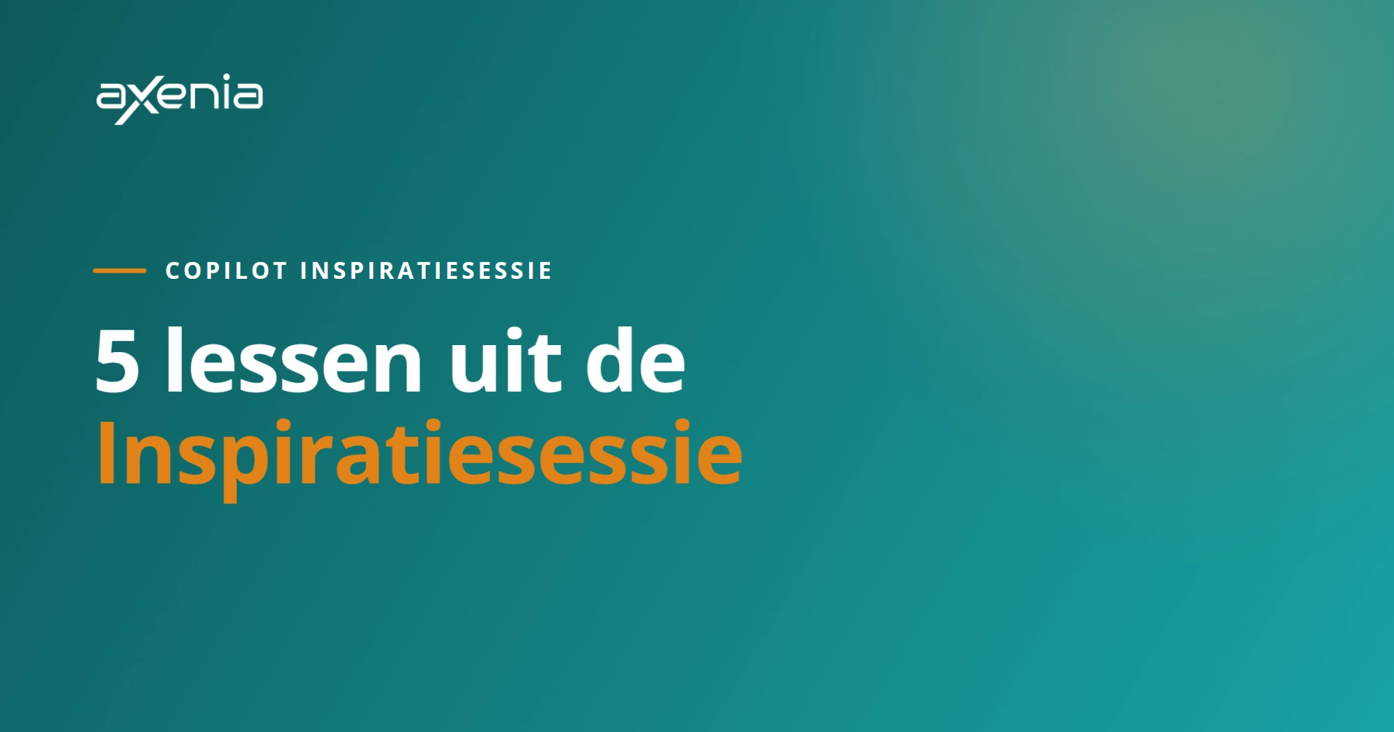 5 lessen uit de Copilot inspiratiesessie